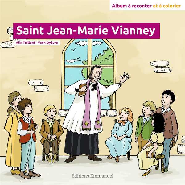 Saint Jean-Marie Vianney - Album à colorier