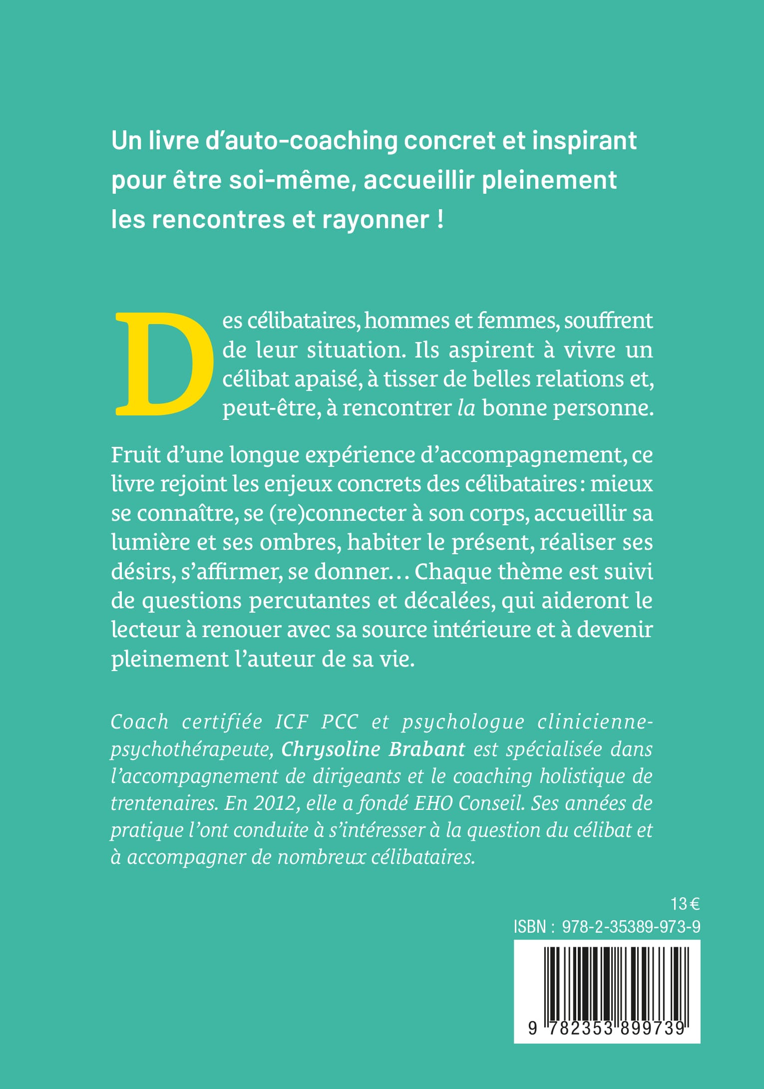 La force des célibataires