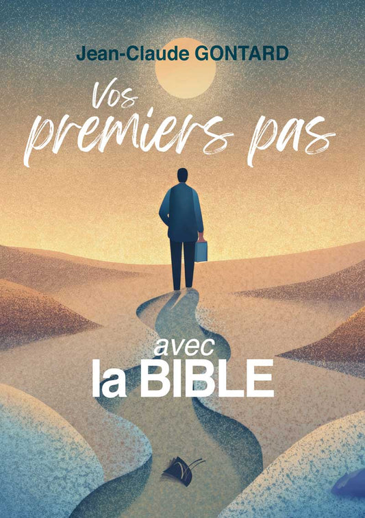 Vos premiers pas avec la bible