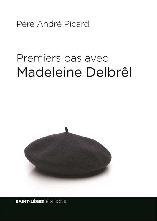 Premiers pas avec Madeleine Delbrêl