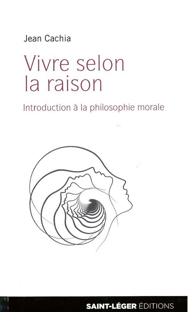 Vivre selon la raison