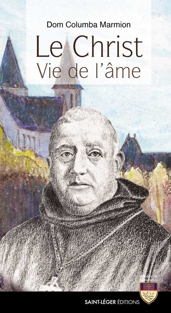Le Christ vie de l'âme