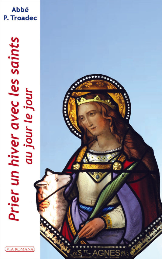 Prier un hiver avec les saints, au jour le jour