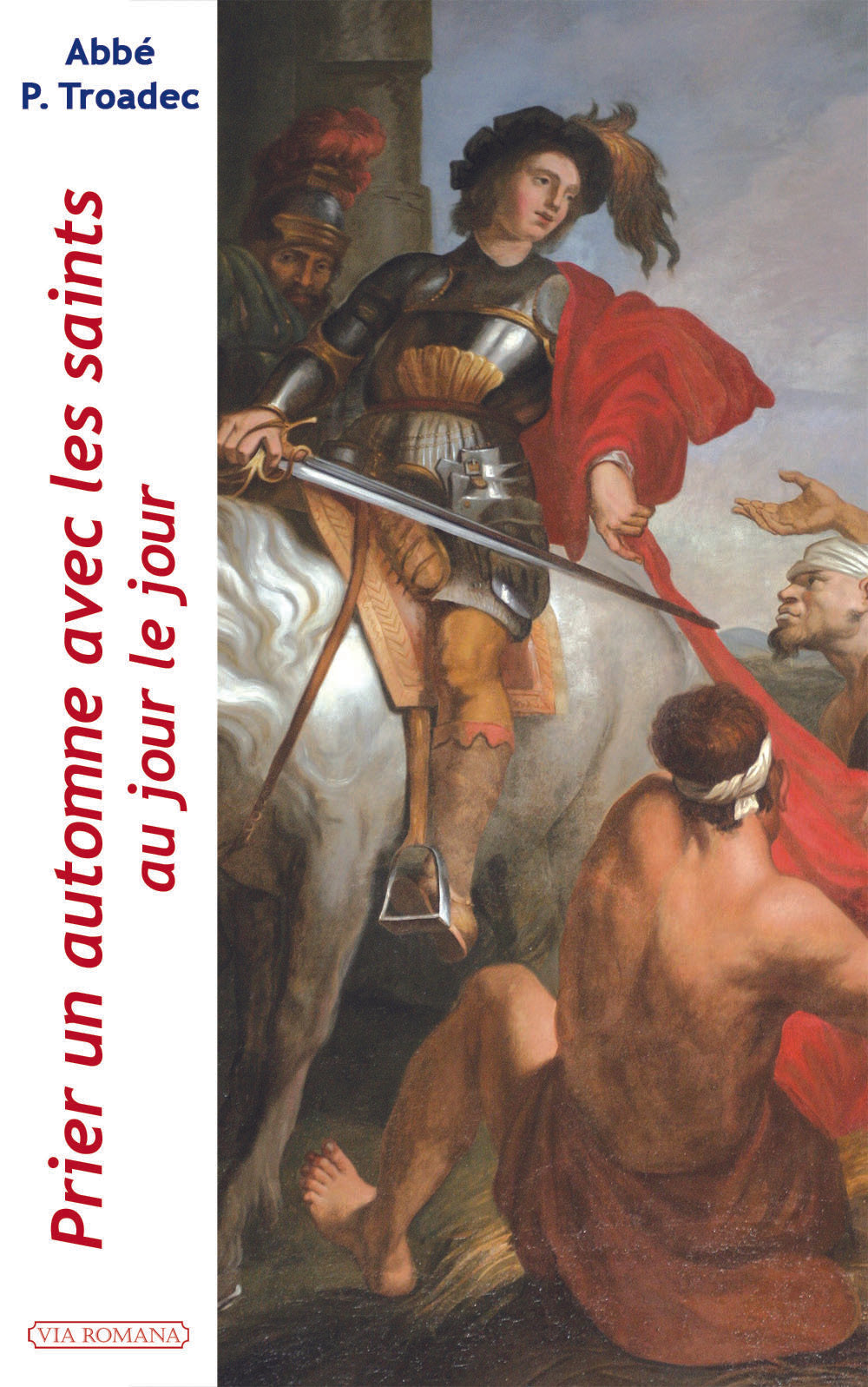 Prier un automne avec les saints au jour le jour