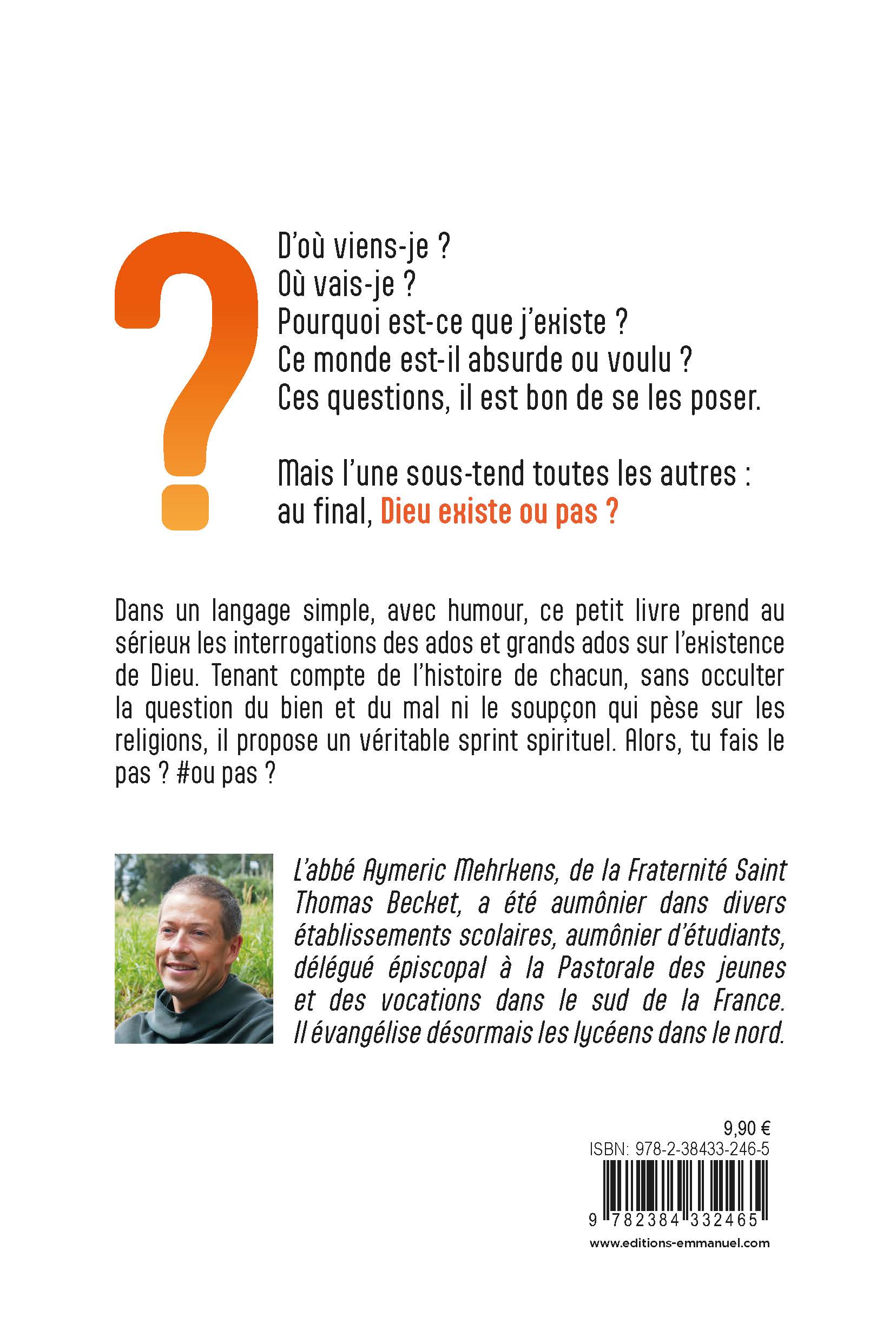 Dieu existe ou pas ?