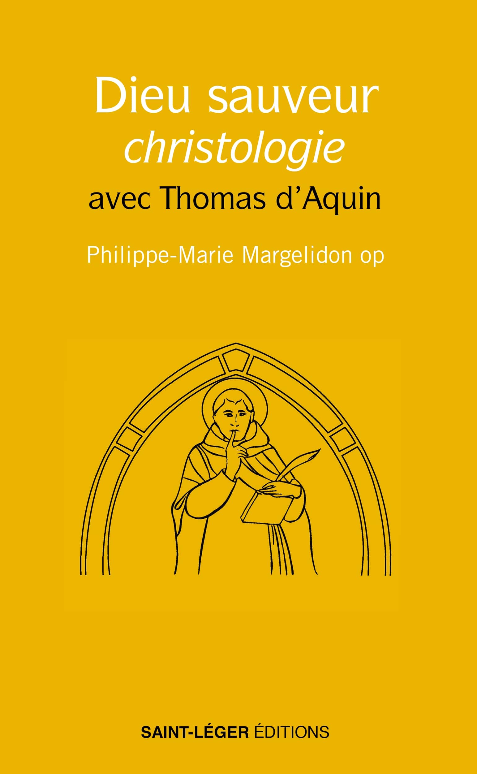 Dieu Sauveur  Christologie avec saint Thomas