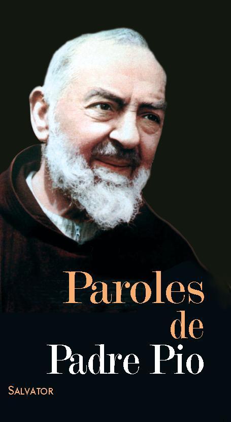 PAROLES DE PADRE PIO