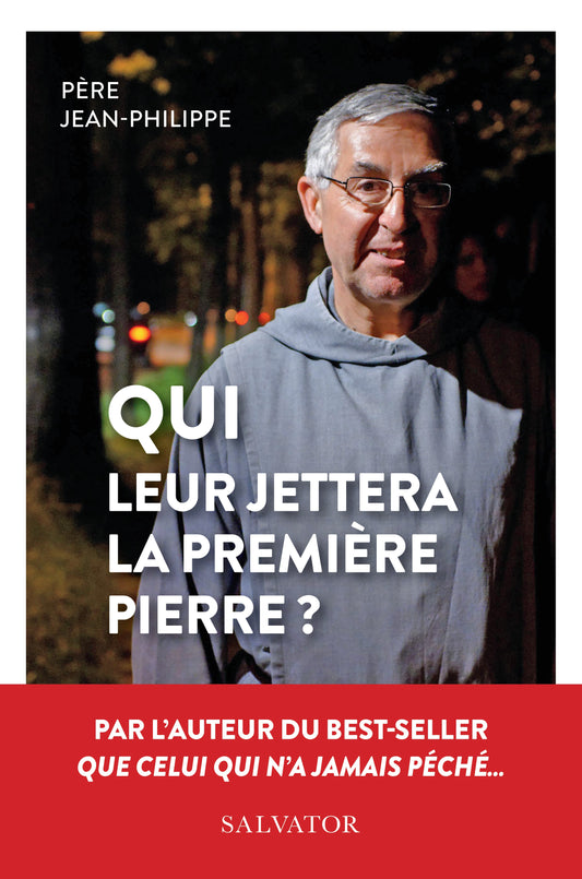Qui leur jettera la première pierre'