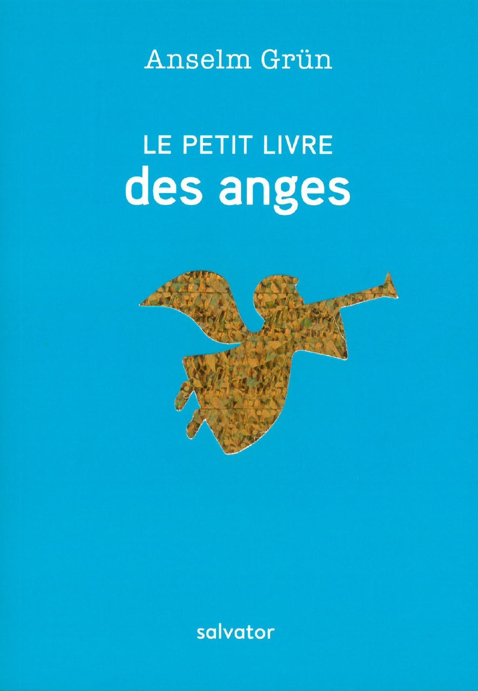 Le petit livre des anges