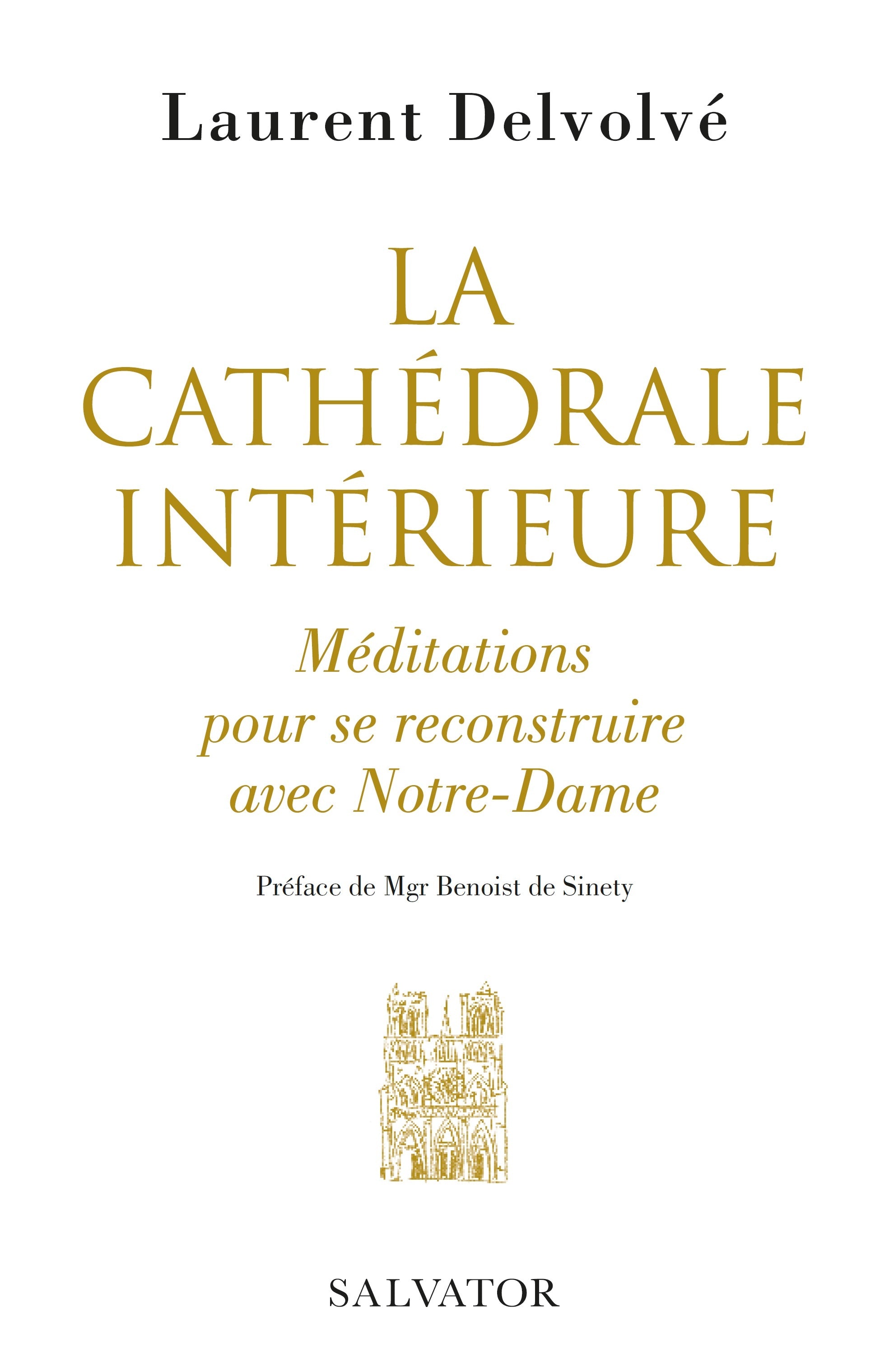 La cathédrale intérieure