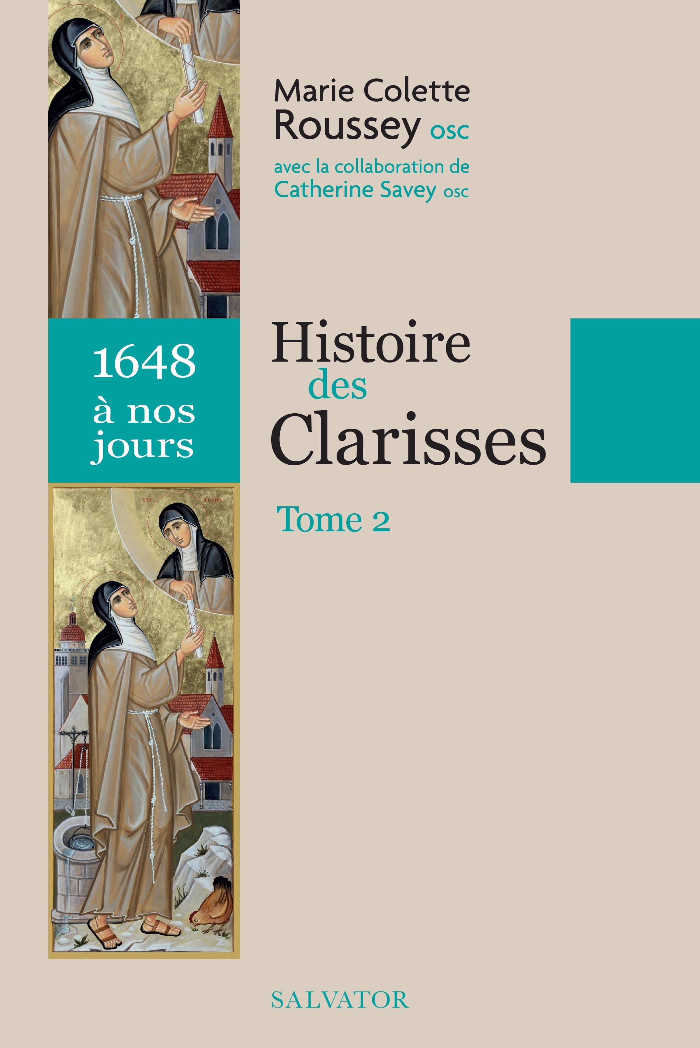 Histoire des clarisses vol 2 (1648 à nos jours)