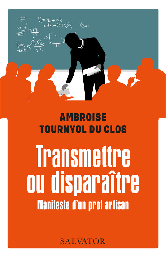 Transmettre ou disparaître