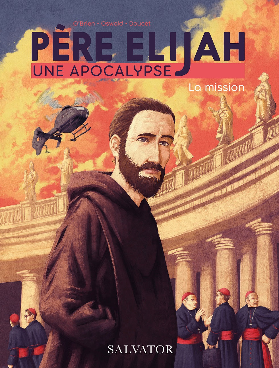 Père Élijah Une Apocalypse Tome 1 BD)