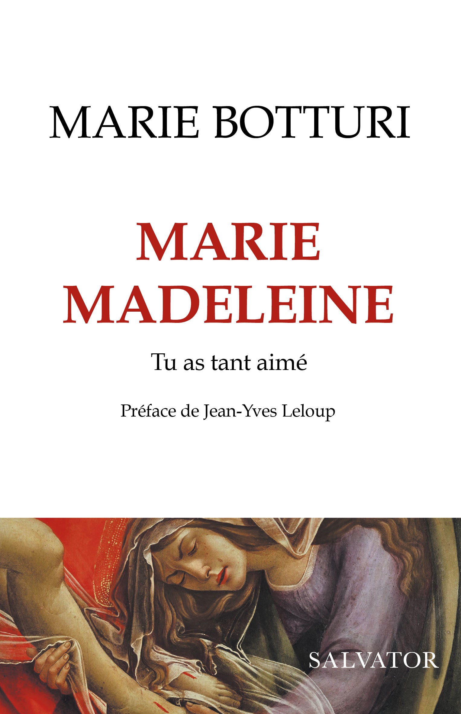 Marie Madeleine Tu as tant aimé