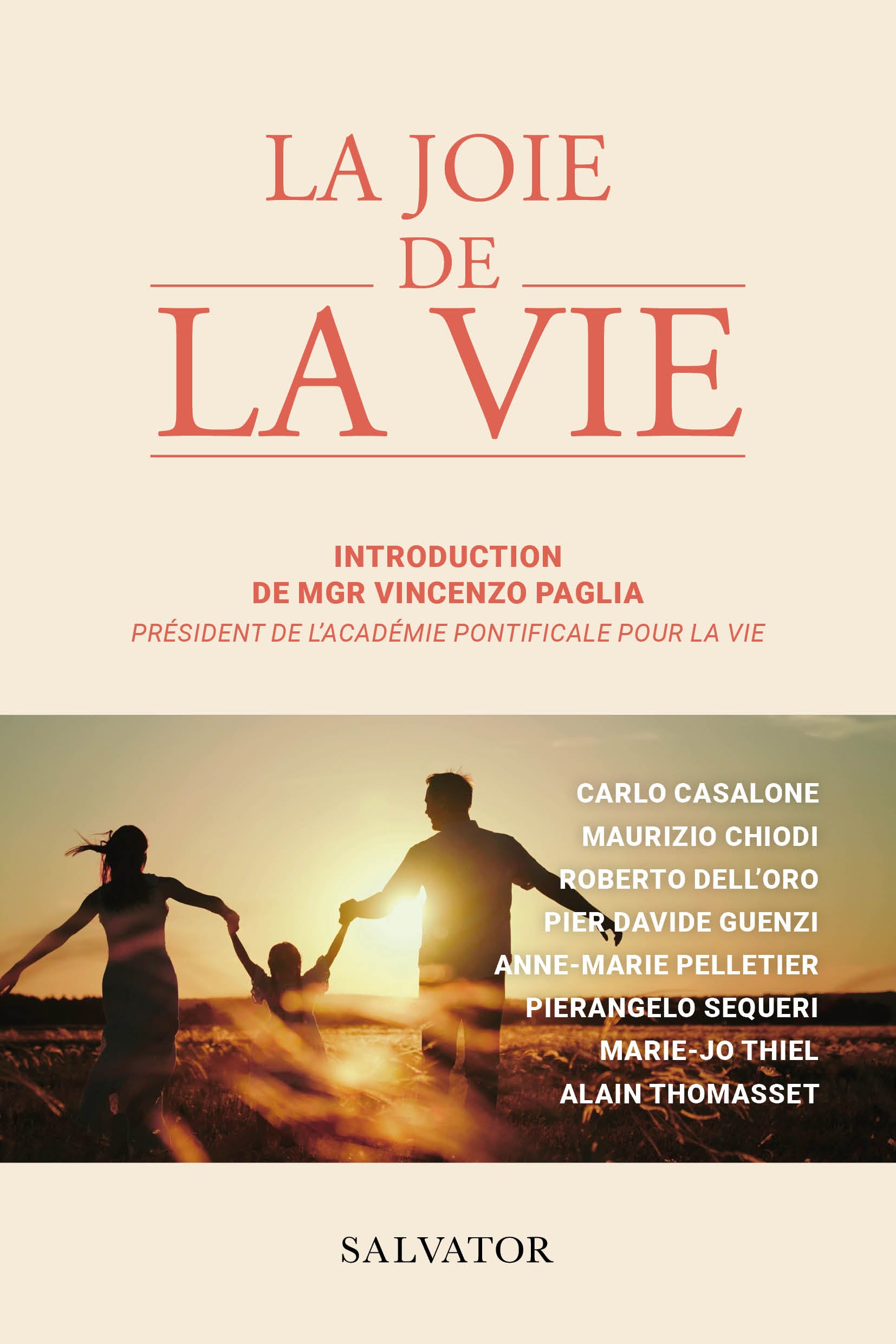 La joie de la vie