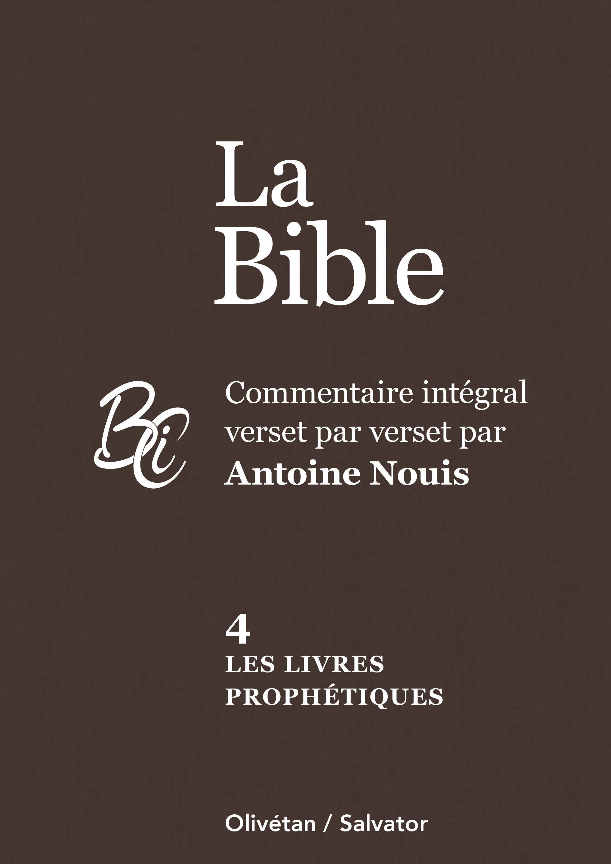 La Bible Tome 4 Livres prophétiques