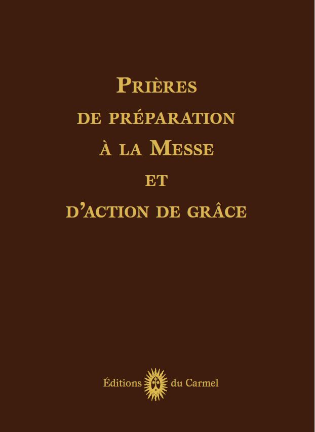Prières de préparation à la Messe et d'action de grâces