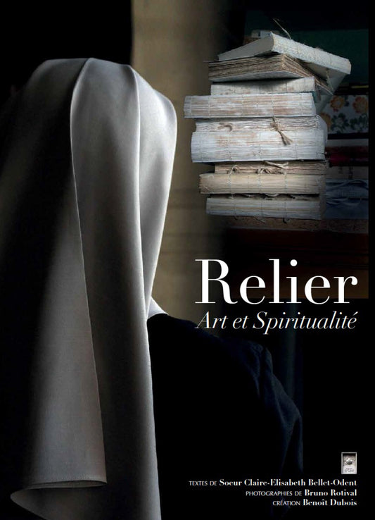 RELIER. ART ET SPIRITUALITÉ