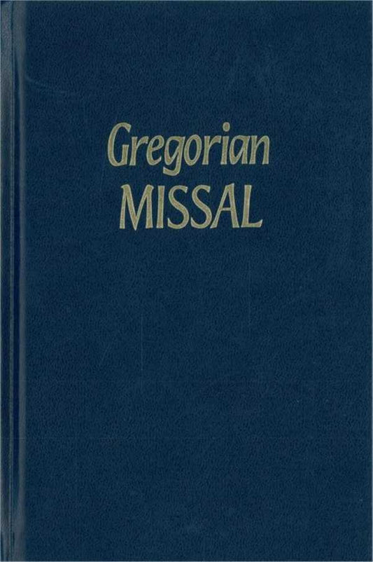 The Gregorian missal - Nouvelle traduction