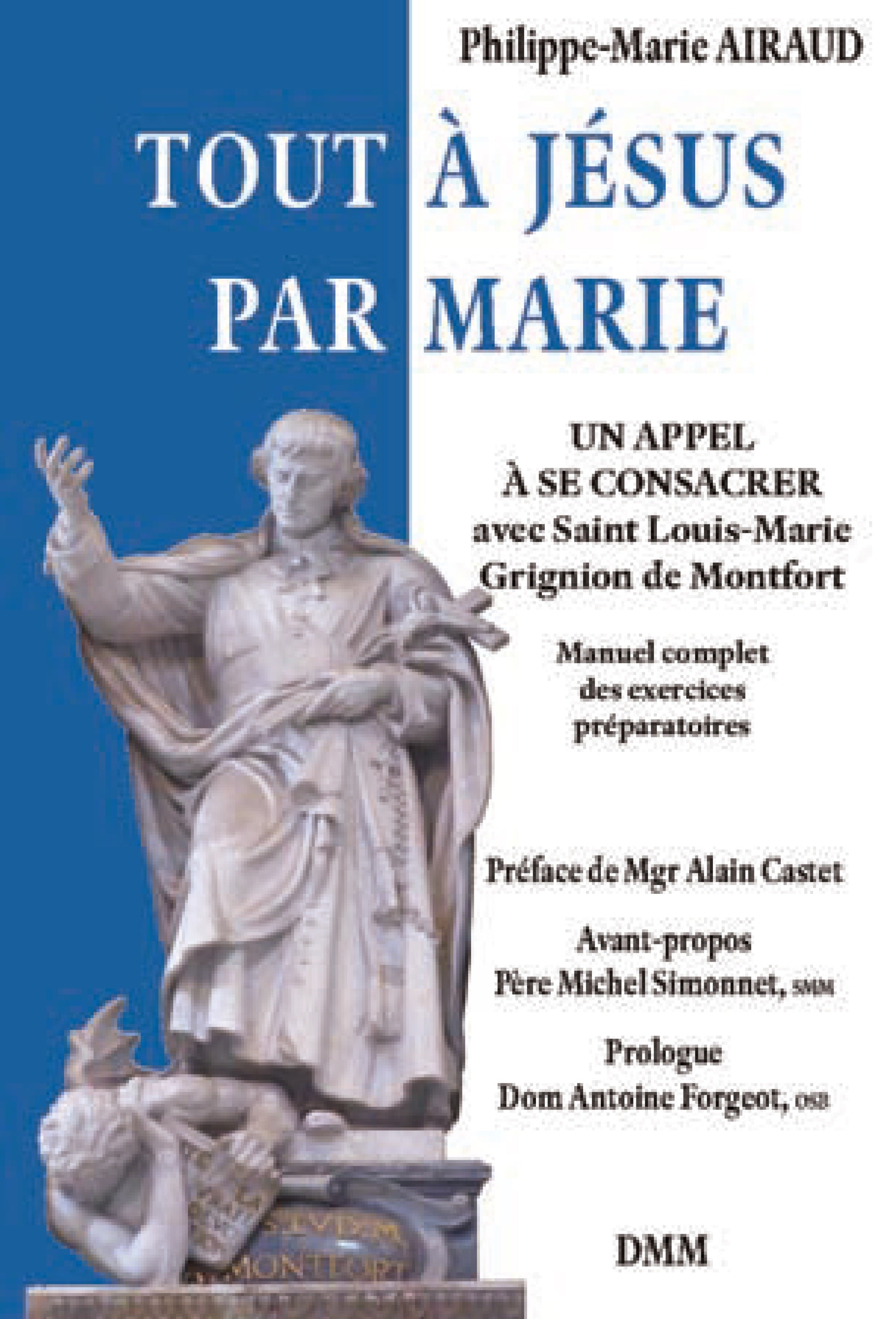 Tout à Jésus par Marie