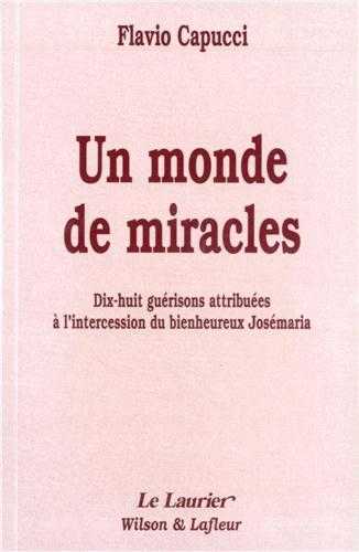 Un monde de miracles
