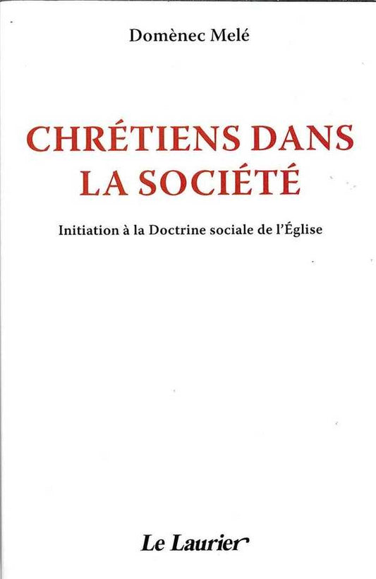 Chrétiens dans la société