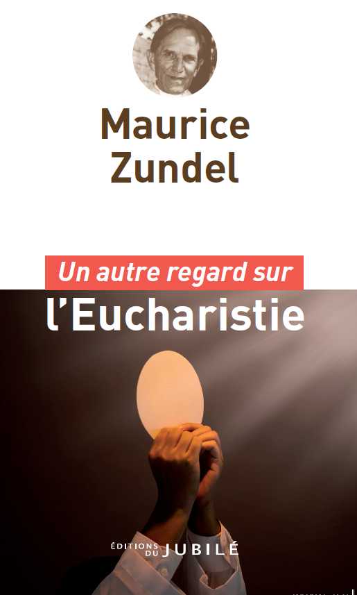 Un autre regard sur l'Eucharistie
