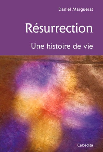 Résurrection - Marguerat