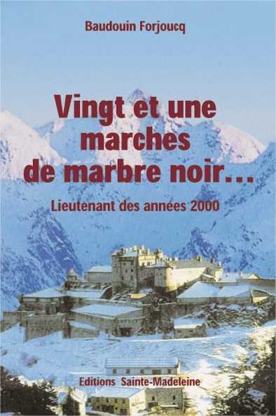 Vingt et une marches de marbre noir . . .