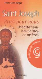 Saint Joseph - Priez pour nous. Méditations, neuvaines et prières.