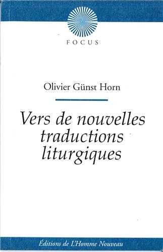 Vers de nouvelles traductions liturgiques