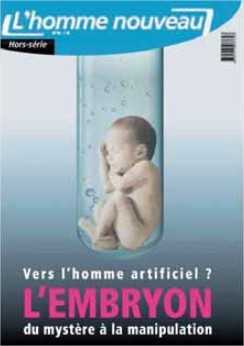 Vers l'homme artificiel ' - Hors-série L'Homme nouveau N°15