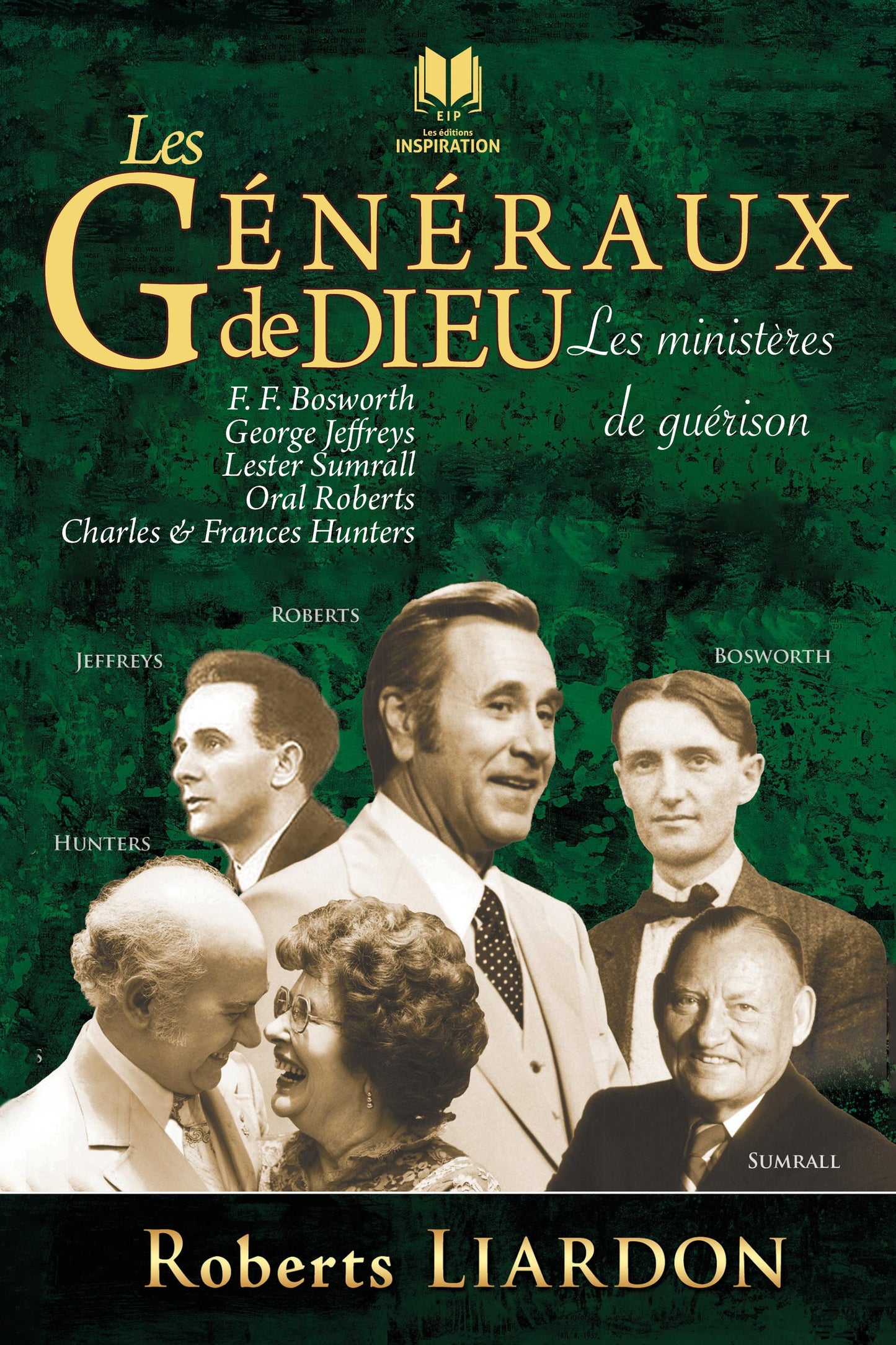 Les généraux de Dieu | Les ministères de guérison
