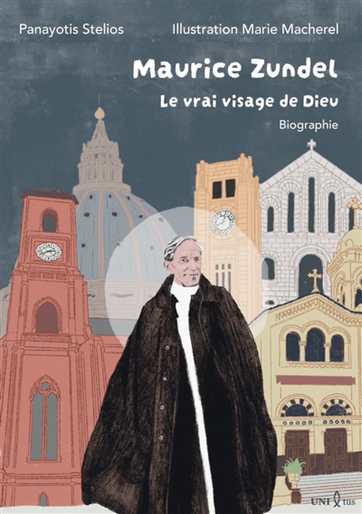 Maurice Zundel - Le vrai visage de Dieu