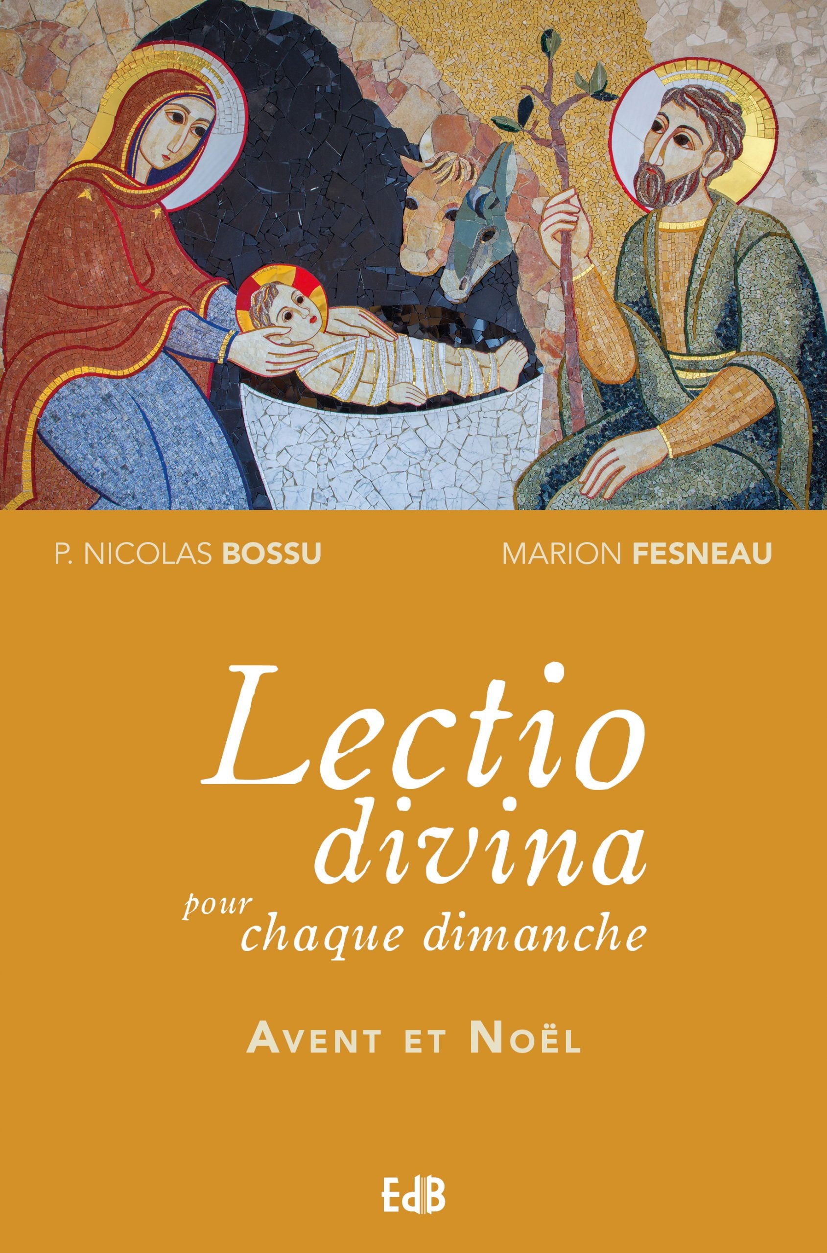 Lectio Divina pour chaque dimanche ' Avent et Noël