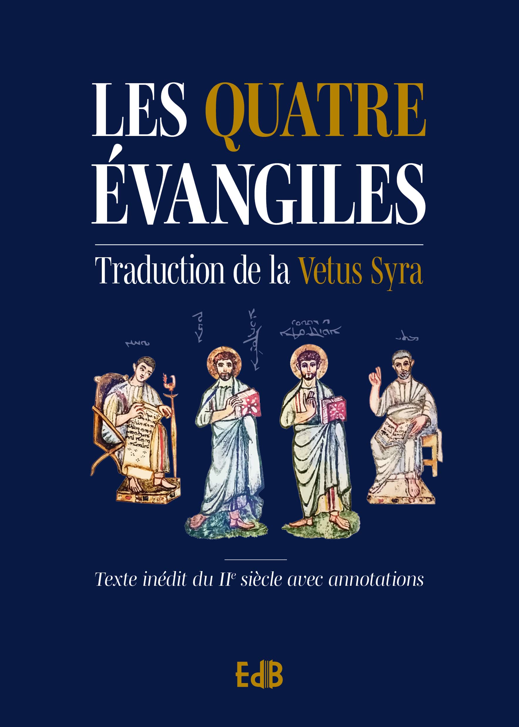 Les quatre évangiles - Vétus Syra