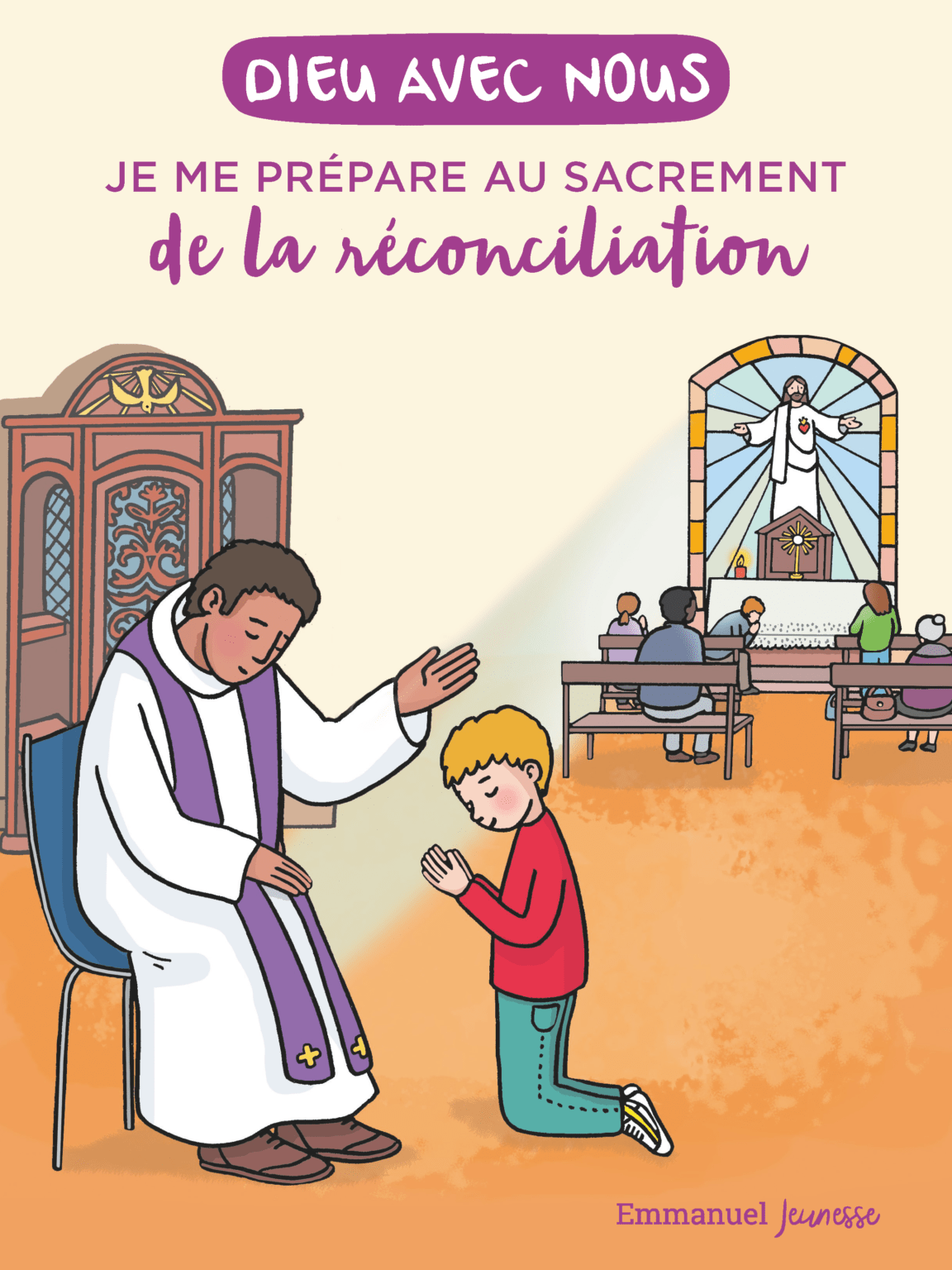Je me prépare au sacrement de la réconciliation