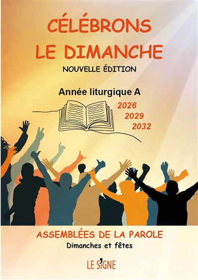 Célébrons le dimanche Année A 2026