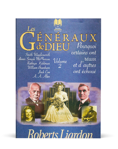 Les généraux de Dieu | Pourquoi certains ont réussi et d'autres ont échoué Vol 2