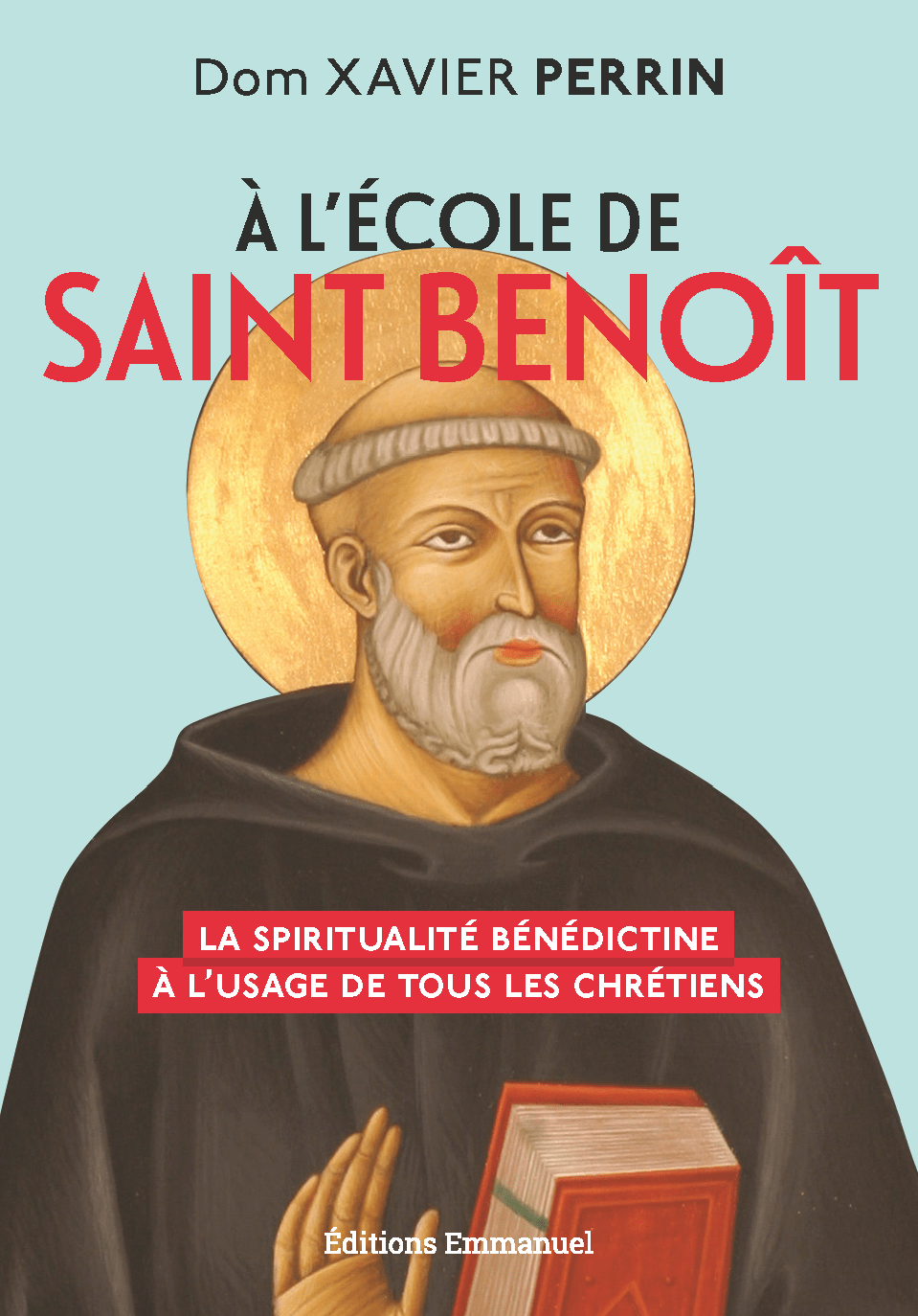 À l'école de saint Benoît