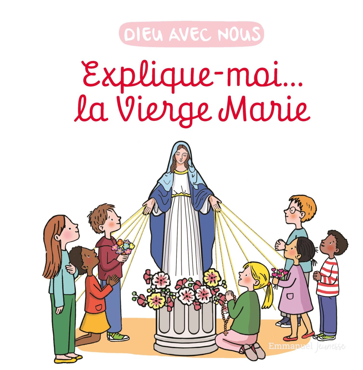 Explique-moi la Vierge Marie
