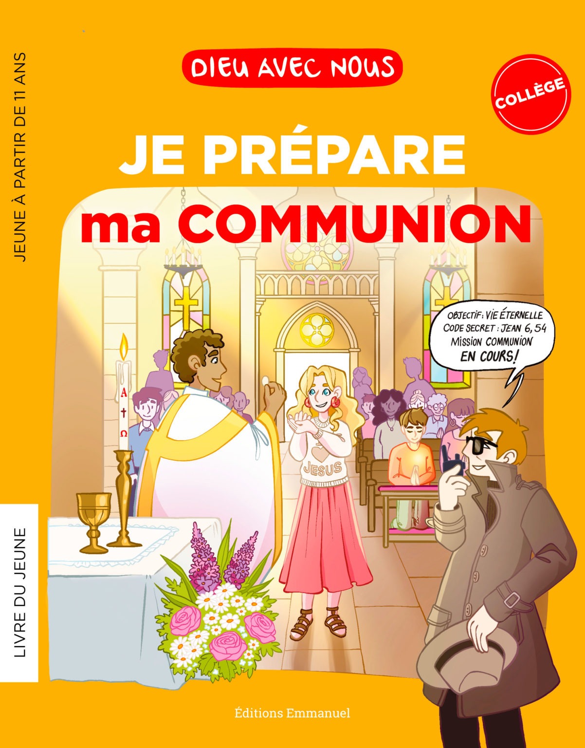 Je prépare ma communion Collégiens - Livret du jeune