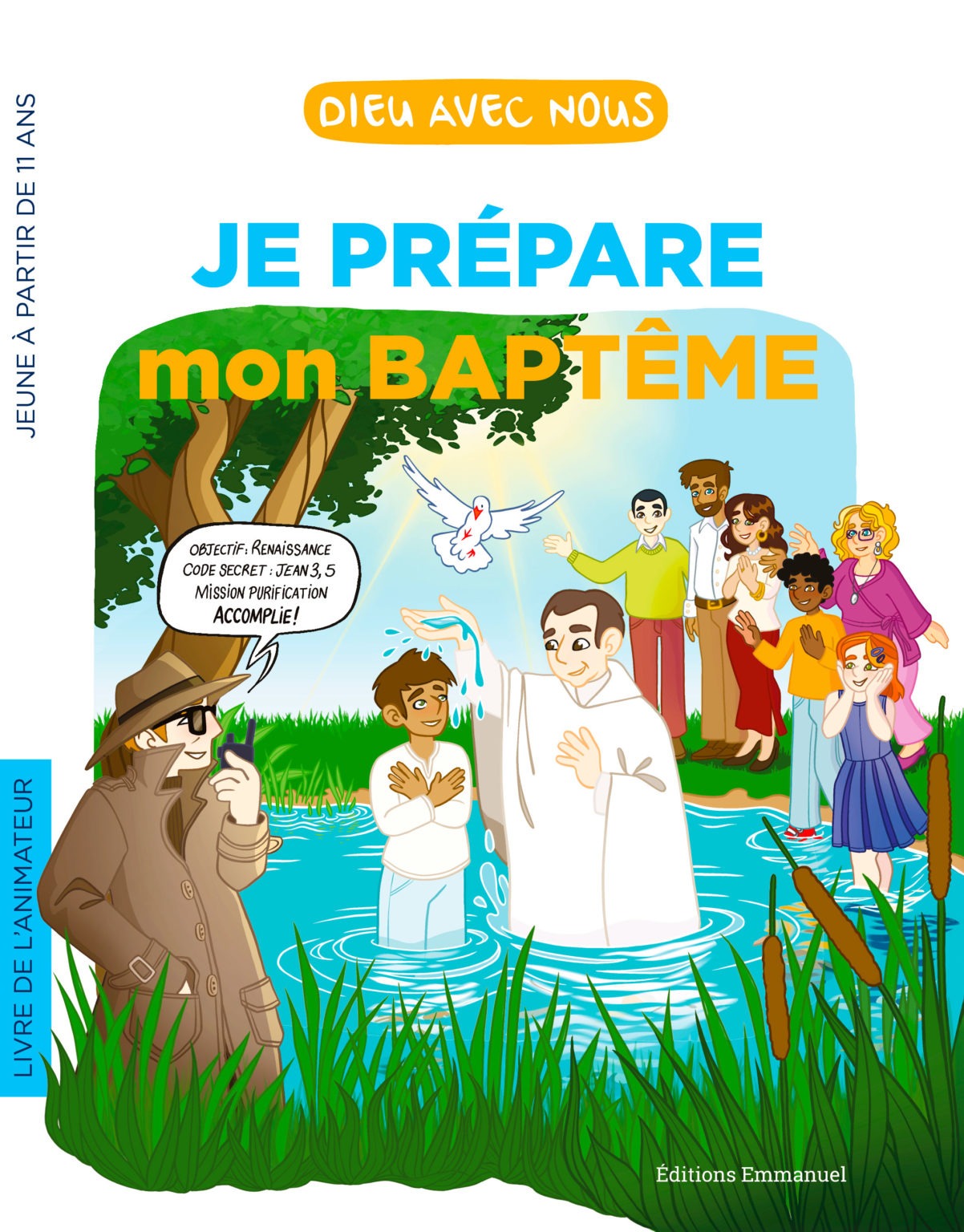 Je prépare mon baptême Collégiens - Animateur